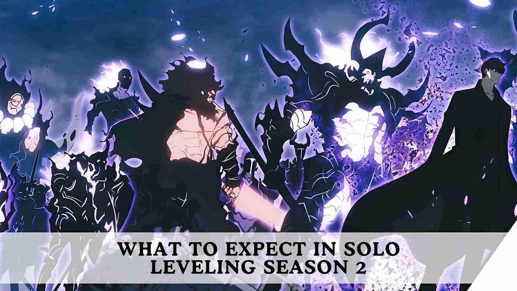 What to Expect in Solo Leveling Season 2 release date main Heading 1 image