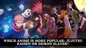 Which Anime Is More Popular: Jujutsu Kaisen Or Demon Slayer feature image