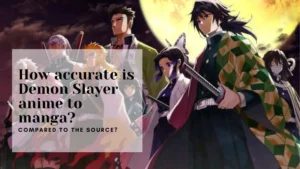 How accurate is Demon Slayer anime to manga feature image